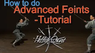 How to do Advanced Feints - Hellish Quart tutorial (Isabella)