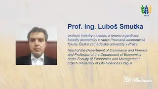 Prof. Ing. Lubo&scaron; Smutka, PhD - konference Budoucnost evropsk&eacute;ho zemědělstv&iacute; 2019