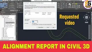 How to create Alignment Report in civil 3D ||