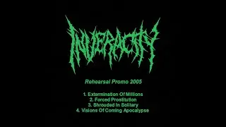 Inveracity - Rehearsal Promo 2005 (Full Demo)