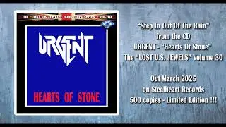 Urgent - Step In Out Of The Rain