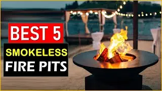 Top 5 BEST Smokeless Fire Pits For 2025