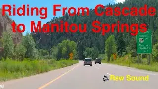 Riding from Cascade to Manitou Springs and back.