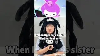 When Kuromi's sister died in the movie #shorts