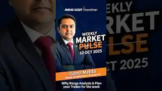 NIFTY and BANKNIFTY Weekly Analysis with Somil Mehta | Weekly Market Pulse- Oct 13th 2025