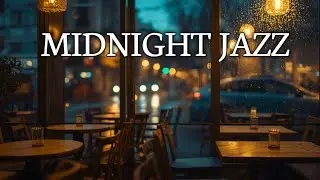 Smooth Midnight Jazz ☕ Warm Guitar & Saxophone Cafe Vibes For Relaxing