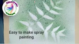 How to make Easy spray painting /toothbrush spray painting