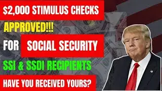 Stimulus Alert: $2,000 Checks for Social Security & SSI Recipients &ndash; Details Inside!