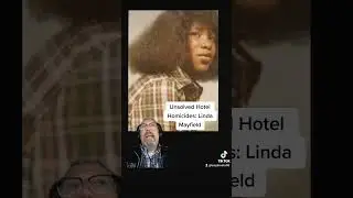 Unsolved Hotel Homicides: Linda Mayfield