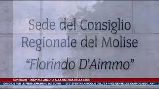 Consiglio regionale ancora alla ricerca della sede TG NEWS MOLISE DEL 12-01-26 - TRSP -