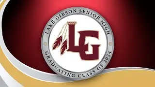 2024 Lake Gibson Senior Graduation