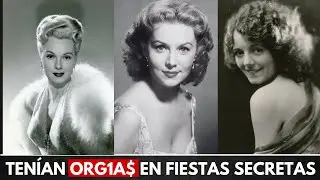 10 Estrellas que se ACOSTABAN con TODOS en FIESTAS SECRETAS 😈- Hollywood Cl&aacute;sico
