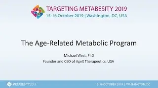 Metabesity 2019: Age-Related Metabolic Program