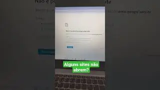 Alguns Sites N&atilde;o Abrem | Como Resolver #shorts