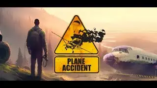 Plane Accident Walkthrough (Full Game for now)