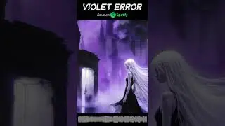 Violet Error - Spectral Signal