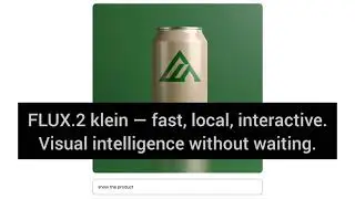 FLUX.2 klein &mdash; fast, local, interactive.Visual intelligence without waiting.