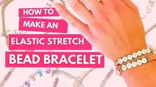 How to make an elastic stretch bead bracelet — trendy DIY friendship bracelet, beginner-friendly