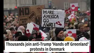 Thousands join anti-Trump 'Hands off Greenland' protests in Denmark