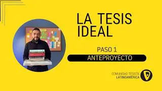 Paso 1: Cómo hacer el anteproyecto de investigación 👨‍🏫🛠🎓