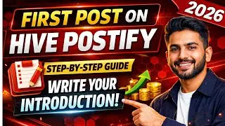 How to Create Your First Post on Hive Postify | Introduction Post Tutorial (2026)