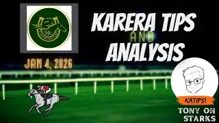 Karera Tips/Analysis - January 4, 2026 - PJC - Tony Oh Starks