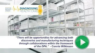 President Biden&rsquo;s Use of the Defense Production Act &ndash; Diagnosing Health Care Episode #19