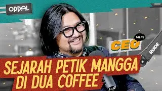 Sejarah Dua Coffee dan Hubungan Antar Coffee Shop di Cipete yang Saling Support | #CEOTalks