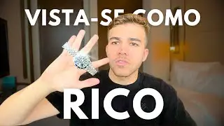 Como se vestir para parecer rico