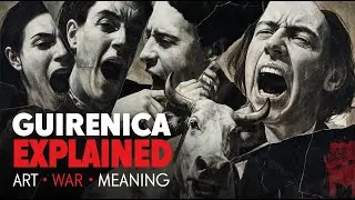 Pablo Picasso&rsquo;s Guernica Explained | Symbolism, War & Modern Art