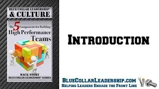 Blue-Collar Leadership & Culture (Introduction)
