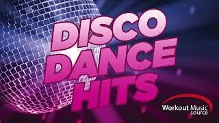Workout Music Source    Disco Dance Hits 130 BPM