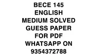 BECE 145 ENGLISH MEDIUM SOLVED GUESS PAPER FOR PDF WHATSAPP ON 9354372788