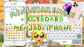 CARA MENGUBAH EMOJI ANDROID MENJADI EMOJI IOS IPHONE DAN KEYBOARD IPHONE ✨ || UPDATE CARA TERBARU‼️