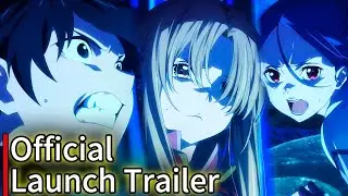 Launch Trailer - Sword Art Online Progressive Scherzo of Deep Night