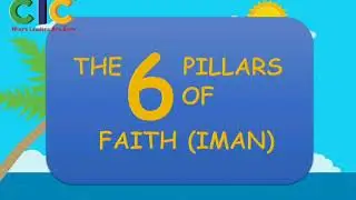 The 6 pillars of Faith by Teacher Mimi