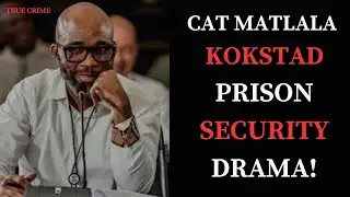 Cat Matlala Causing Problems at Ebongweni Prison |Mystery Visitors and His OR Tambo R70 million Plan