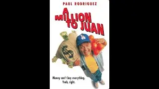A Million To Juan (1994) *FULL - HIGHEST QUALITY*