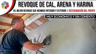 🔨 &iexcl;RESTAURAMOS la CASA de BARRO! la MEJOR RECETA de REVOQUE a la CAL  sirve para INTERIOR y EXTERIOR
