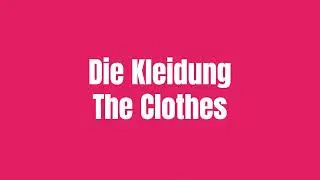 Learn German - The Clothes - with translate
