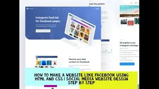 How To Make A Website Like Facebook Using HTML And CSS | Social Media Website Design Step By Step