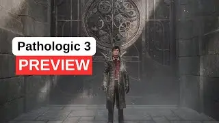 Pathologic 3 is Changing Everything - Bachelor Gameplay & Mechanics Review
