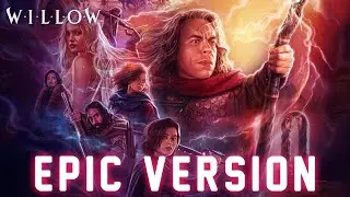 Willow Theme | EPIC VERSION