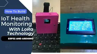 IoT Health Monitoring System With LoRa Technology, ESP32 and Arduino | IoT Pulse rate Monitoring