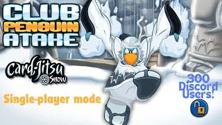 Club Penguin Atake - Card-Jitsu Snow singleplayer + new code | AS3