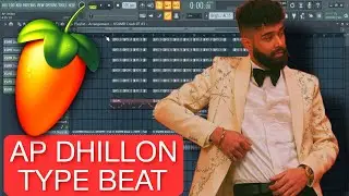 [Hindi] Unlock the Secrets: Make AP Dhillon X Diljit Dosanjh Type Beats in FL Studio