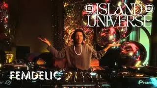 FEMDELIC I Disco, Eletcro Funk | DJ Set I Island Universe