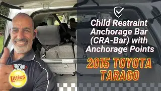 2015 Toyota Tarago Child Restraint Anchorage Bar with Anchorage Points | Littles Child Restraints