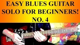 ЛЁГКОЕ БЛЮЗОВОЕ ГИТАРНОЕ СОЛО ДЛЯ НАЧИНАЮЩИХ! № 4 #bluesguitarlesson #easybluesguitarsolo #bluess...