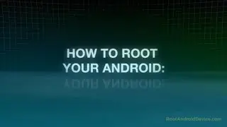 How To Root Android:  HTC One M8